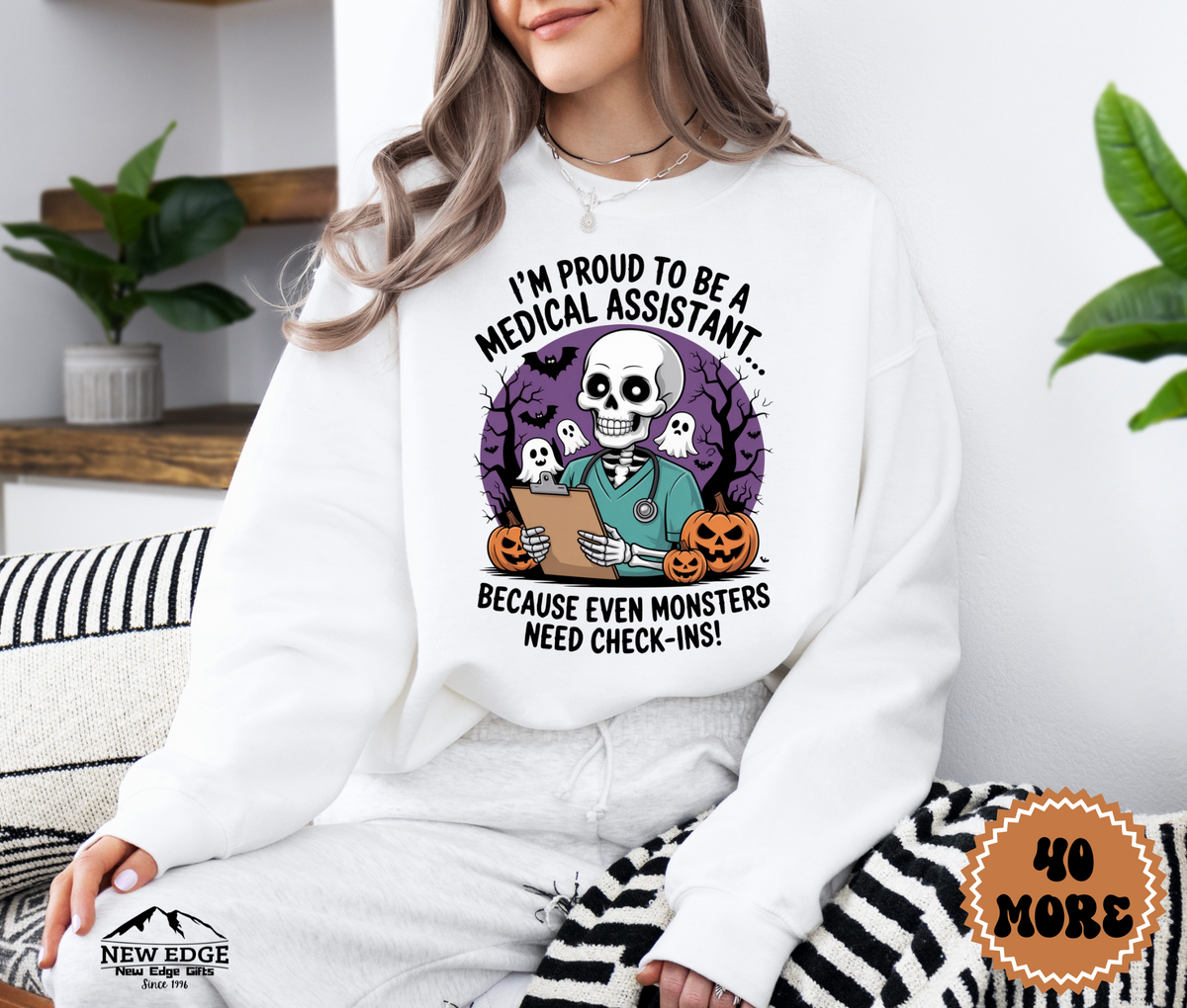 Unisex Halloween Medical Assistant Sweatshirt – “I’m Proud to be a Medical Assistant… Because Even Monsters Need Check-Ins!” Funny Profession Crewneck