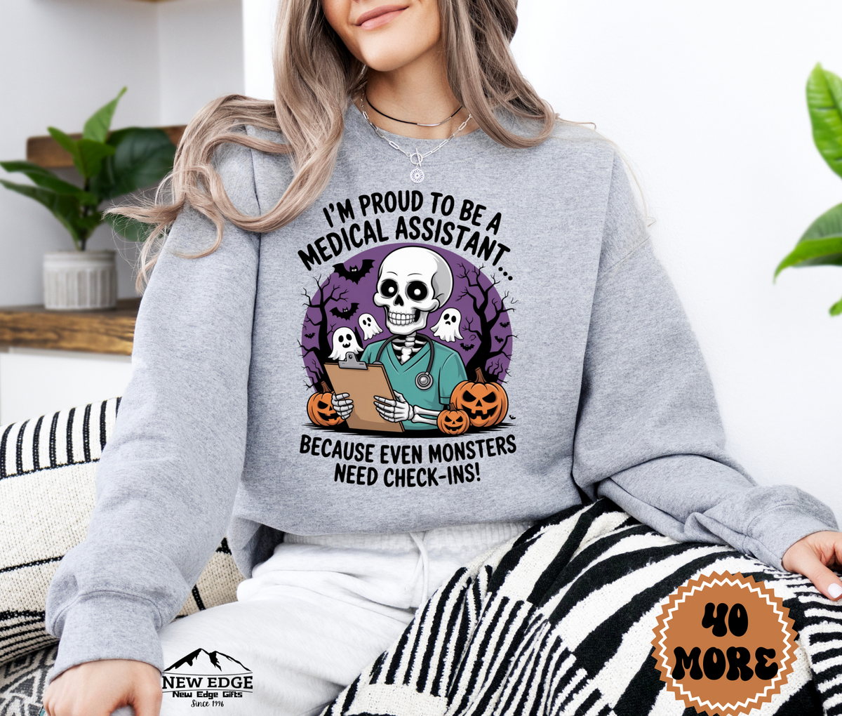 Unisex Halloween Medical Assistant Sweatshirt – “I’m Proud to be a Medical Assistant… Because Even Monsters Need Check-Ins!” Funny Profession Crewneck