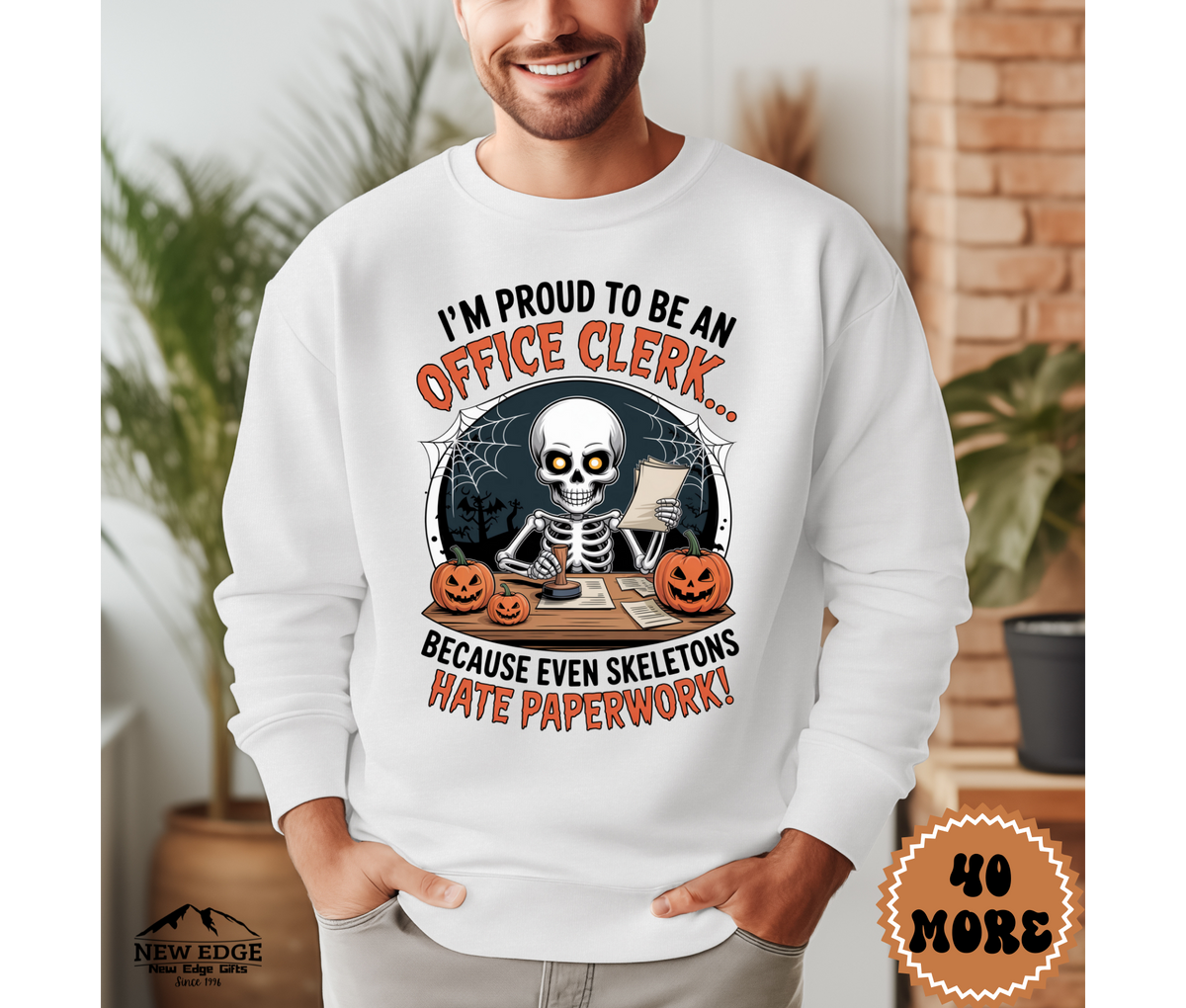 Unisex Halloween Office Clerk Sweatshirt – “I’m Proud to be an Office Clerk… Because Even Skeletons Hate Paperwork!” Funny Profession Crewneck