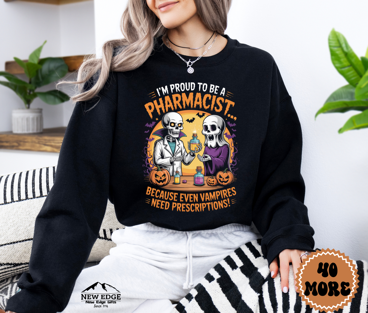 Unisex Halloween Sweatshirt - "I’m Proud to be a Pharmacist… Because Even Vampires Need Prescriptions!"