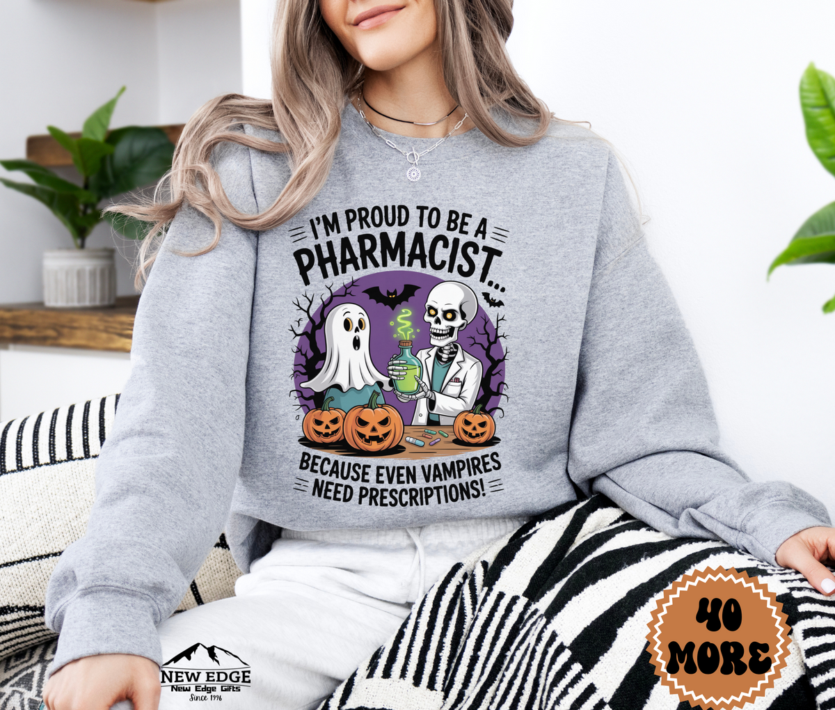 Unisex Halloween Sweatshirt - "I’m Proud to be a Pharmacist… Because Even Vampires Need Prescriptions!"