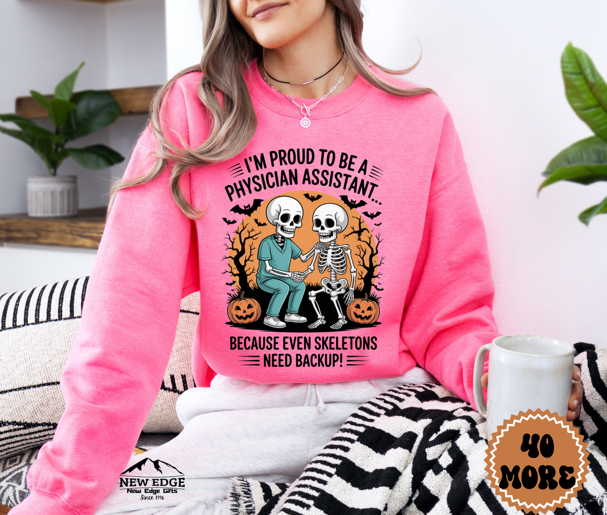Unisex Halloween Sweatshirt - "I’m Proud to be a Physician Assistant… Because Even Skeletons Need Backup!"
