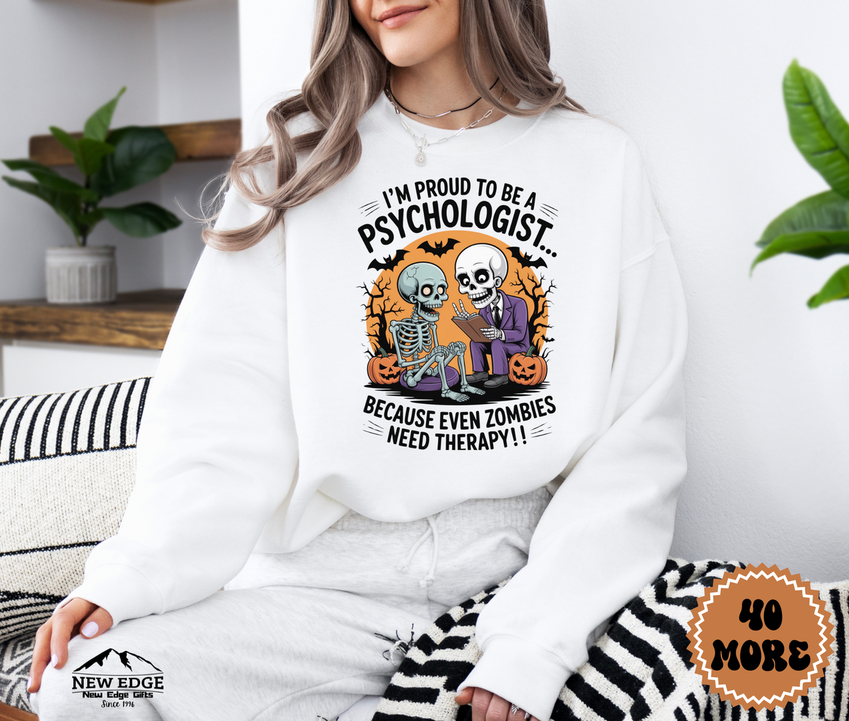 Unisex Halloween Sweatshirt - "I’m Proud to be a Psychologist… Because Even Zombies Need Therapy!"