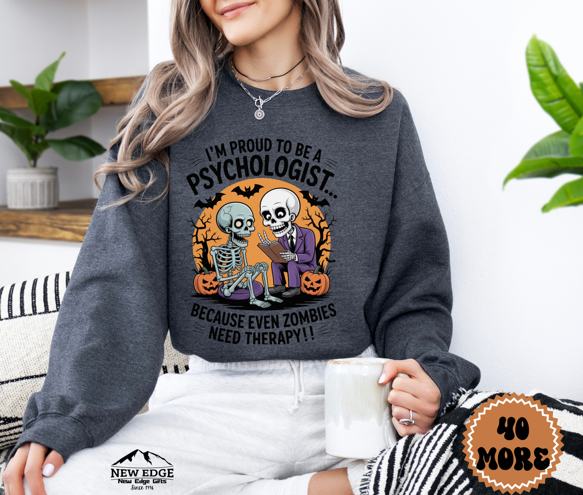 Unisex Halloween Sweatshirt - "I’m Proud to be a Psychologist… Because Even Zombies Need Therapy!"