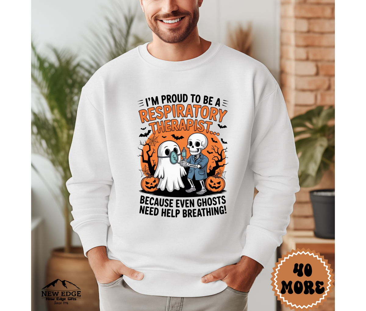 Unisex Halloween Sweatshirt - "I’m Proud to be a Respiratory Therapist… Because Even Ghosts Need Help Breathing!"