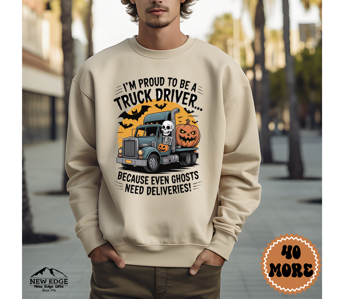 Proud to Be a Truck Driver Halloween Sweatshirt – “Because Even Ghosts Need Deliveries!” | Unisex Funny Spooky Workwear