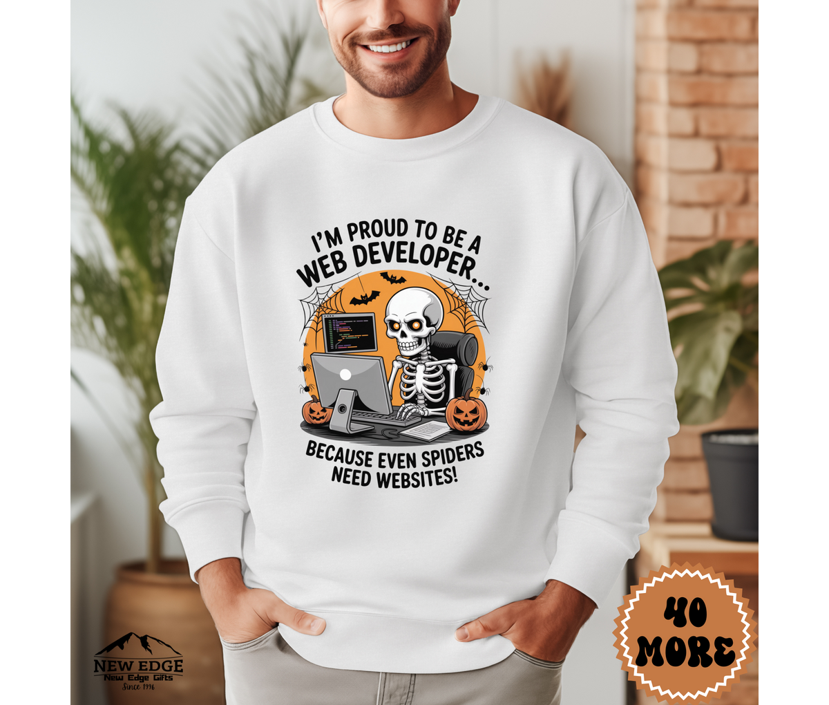 Proud to Be a Web Developer Halloween Sweatshirt – “Because Even Spiders Need Websites!” | Unisex Funny Tech Spooky Crewneck
