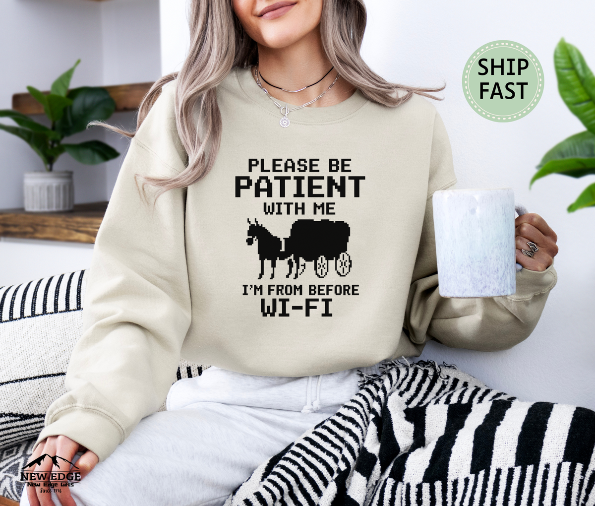 Please Be Patient With Me I’m From Before Wi-Fi Funny Retro Sweatshirt