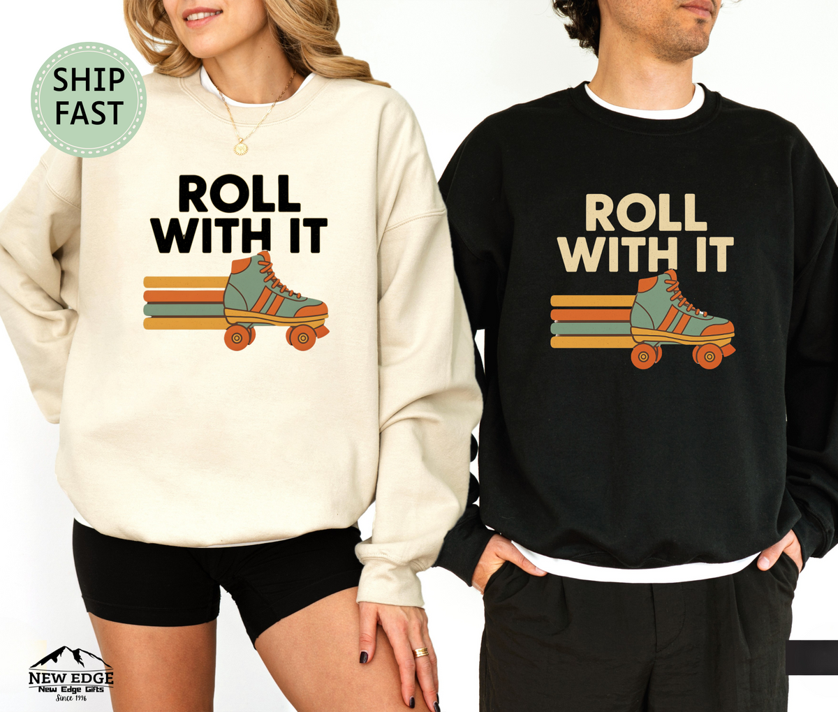 Roll With It Sweatshirt – Motivational Retro Graphic Pullover