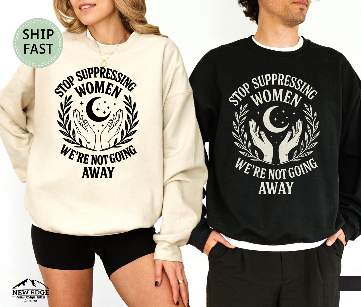 Stop Suppressing Women Sweatshirt – Feminist Equality Unisex Pullover