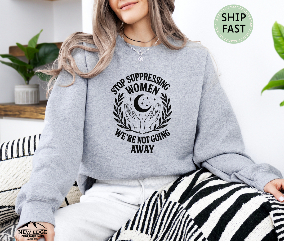 Stop Suppressing Women Sweatshirt – Feminist Equality Unisex Pullover