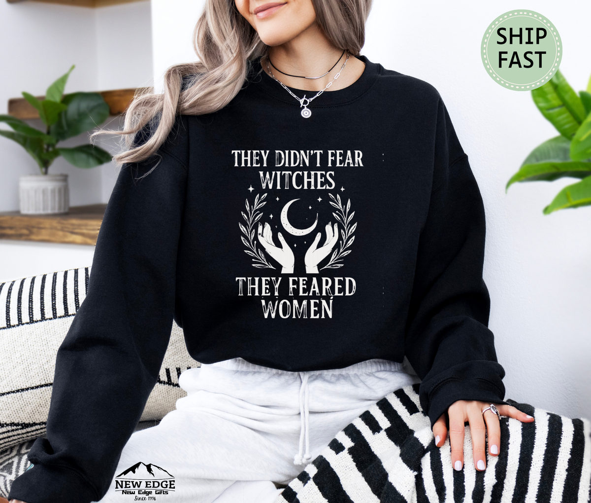 They Didn’t Fear Witches They Feared Women Unisex Sweatshirt – Feminist Moon Graphic