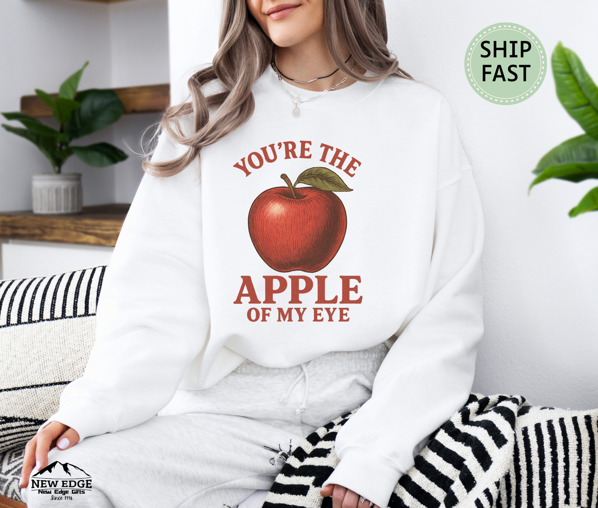You're the Apple of my eye unisex Sweatshirt