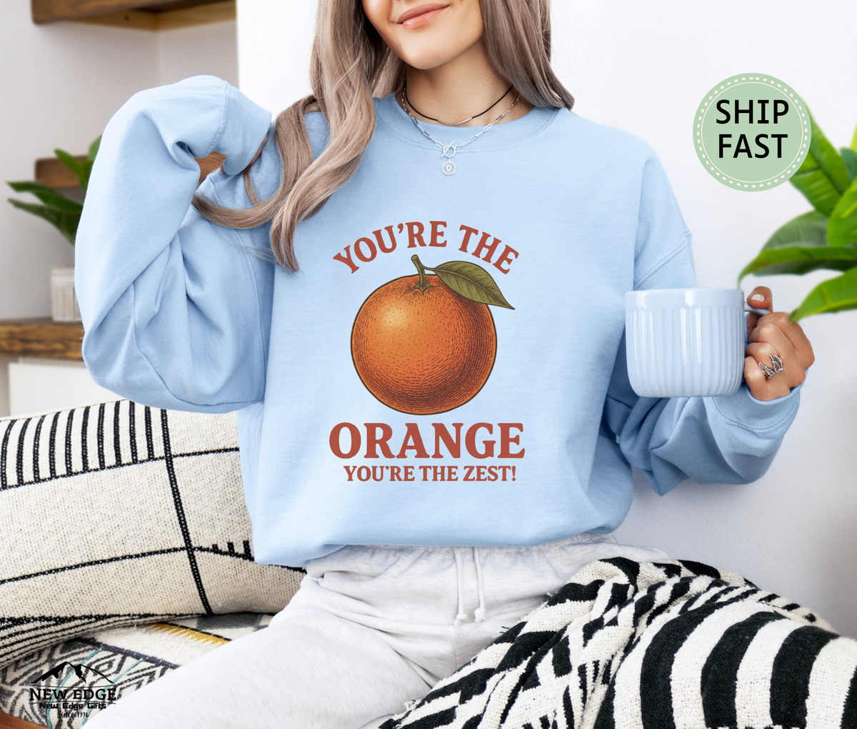 You’re the Orange You’re the Zest Unisex Sweatshirt – Funny Fruit Pun Pullover
