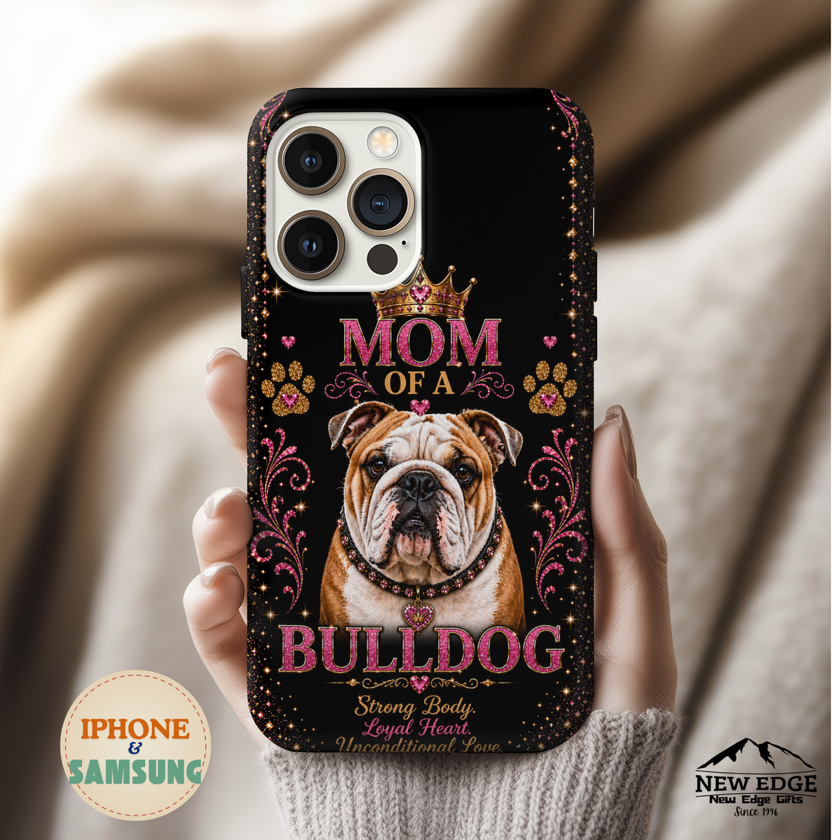 Mom of a Bulldog Glitter Phone Case Strong Body Loyal Heart Unconditional Love Vintage Dog Lover Gift Cover