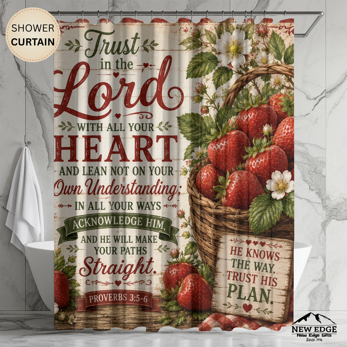 Strawberry Christian Shower Curtain Trust in the Lord Proverbs 3 5 6 Farmhouse Faith Bathroom Decor
