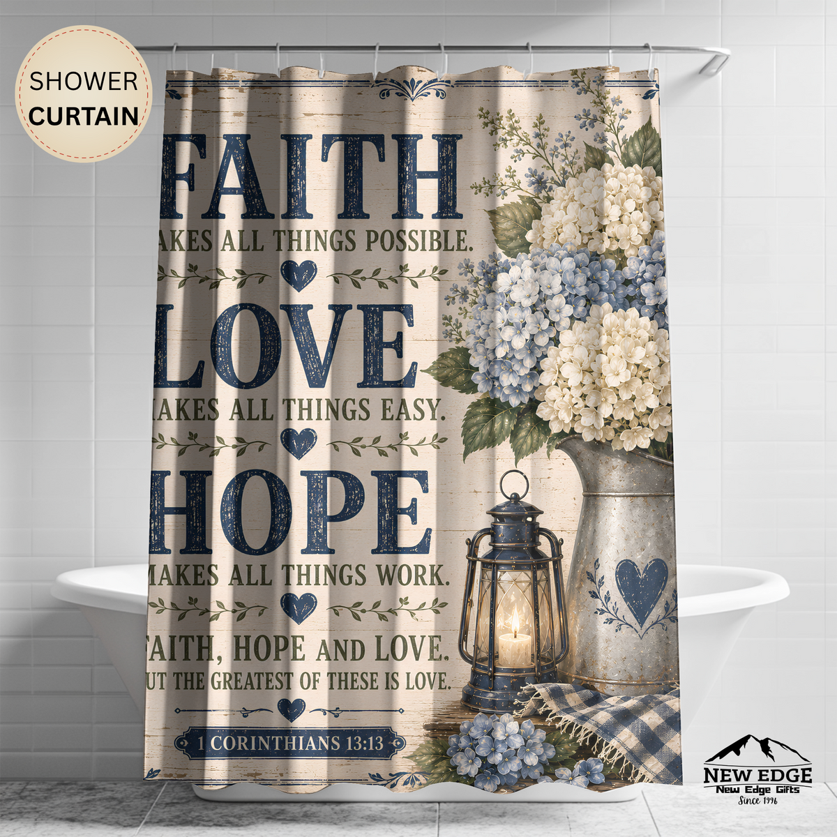 Faith Love Hope Christian Shower Curtain 1 Corinthians 13 13 Blue Hydrangea Farmhouse Bathroom Decor