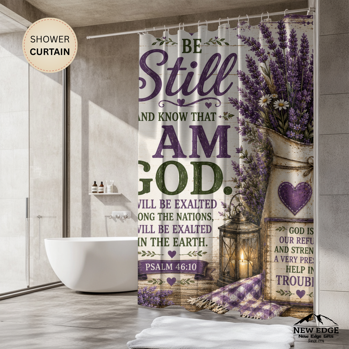 Be Still and Know Christian Shower Curtain Psalm 46 10 Lavender Farmhouse Faith Bathroom Decor