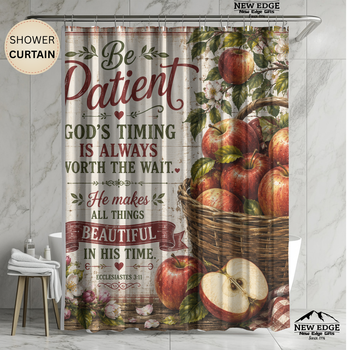 Apple Christian Shower Curtain Be Patient Gods Timing Is Worth the Wait Ecclesiastes 3 1 Farmhouse Faith Decor