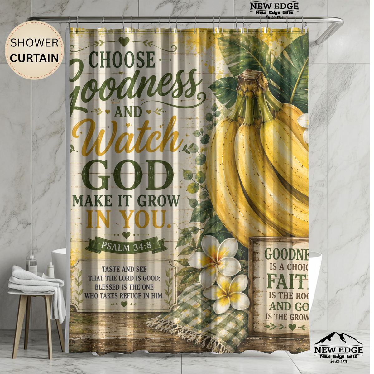 Banana Christian Shower Curtain Choose Goodness and Watch God Make It Grow Psalm 34 8 Farmhouse Faith Decor