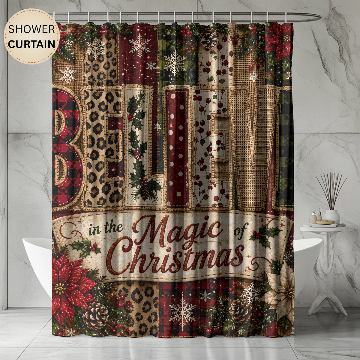 Believe in Christmas Shower Curtain Faux Patchwork Plaid Leopard Poinsettia Rustic Farmhouse Holiday Bathroom Decor