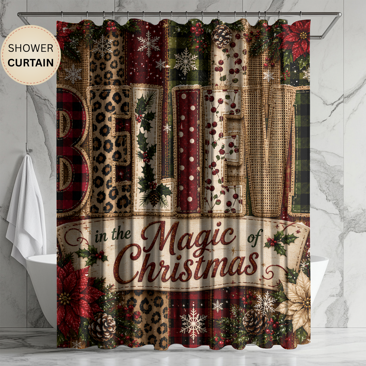 Believe in Christmas Shower Curtain Faux Patchwork Plaid Leopard Poinsettia Rustic Farmhouse Holiday Bathroom Decor