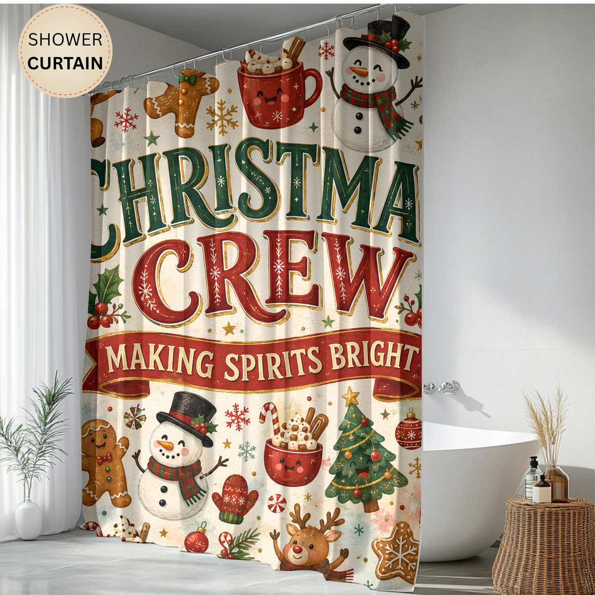Christmas Crew Shower Curtain Making Spirits Bright Reindeer Gingerbread Snowman Cocoa Holiday Bathroom Decor