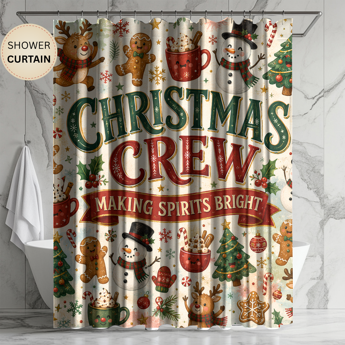 Christmas Crew Shower Curtain Making Spirits Bright Reindeer Gingerbread Snowman Cocoa Holiday Bathroom Decor