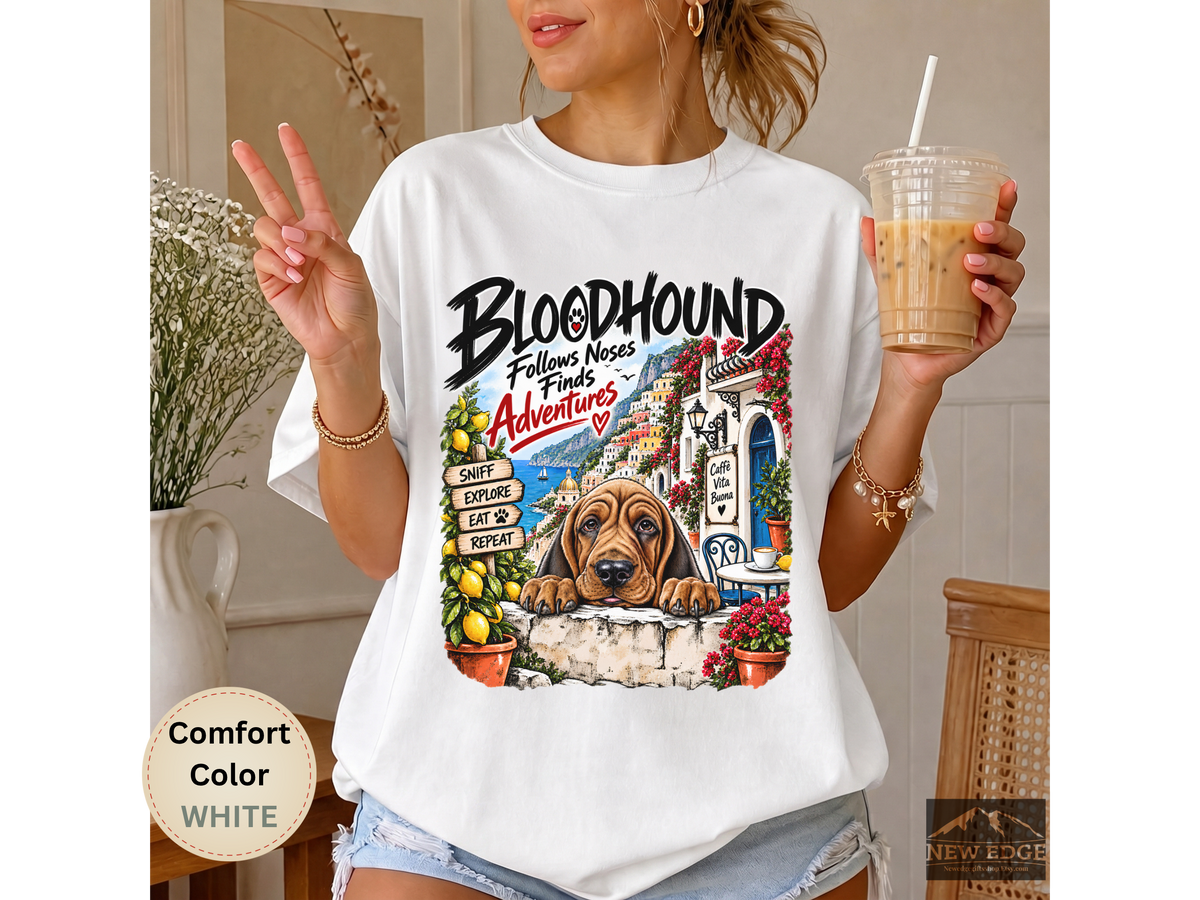 Bloodhound Comfort Colors Shirt, Follows Noses Finds Adventures, Amalfi Coast Dog Lover Tee