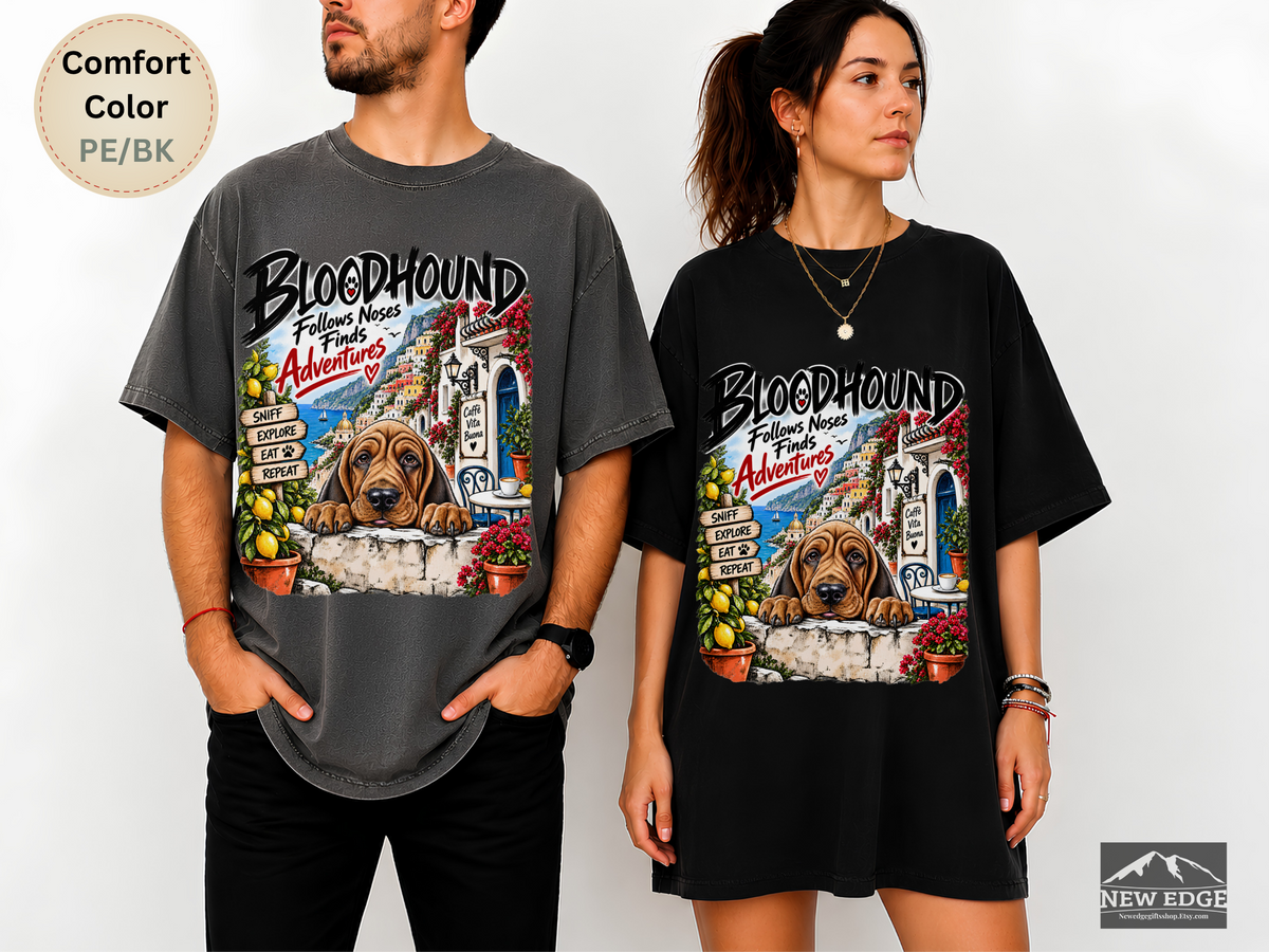 Bloodhound Comfort Colors Shirt, Follows Noses Finds Adventures, Amalfi Coast Dog Lover Tee