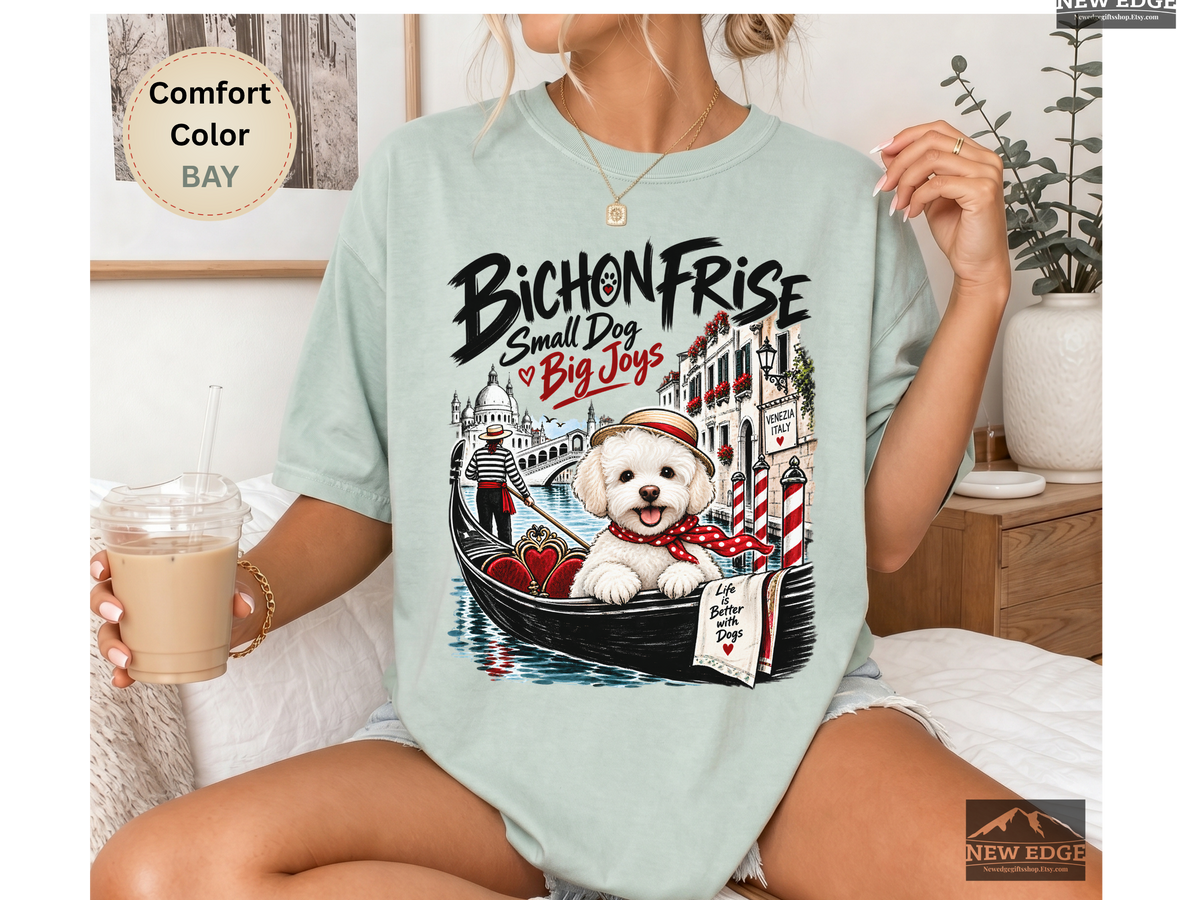 Bichon Frise Small Dog Big Joys Venice Adventure Comfort Colors T-Shirt