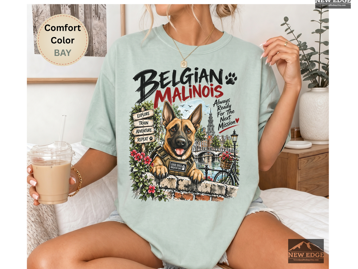 Belgian Malinois Always Ready for Adventure Comfort Colors Dog Lover T-Shirt