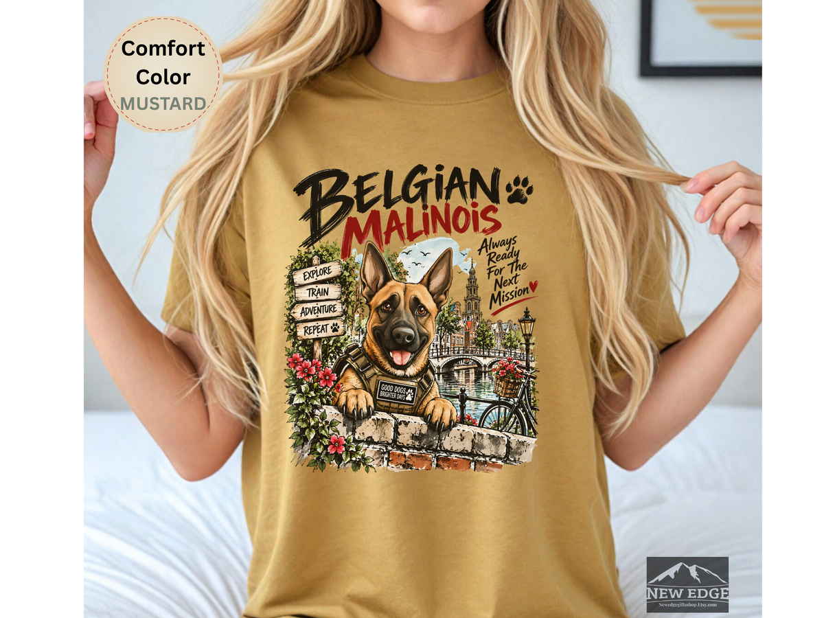Belgian Malinois Always Ready for Adventure Comfort Colors Dog Lover T-Shirt