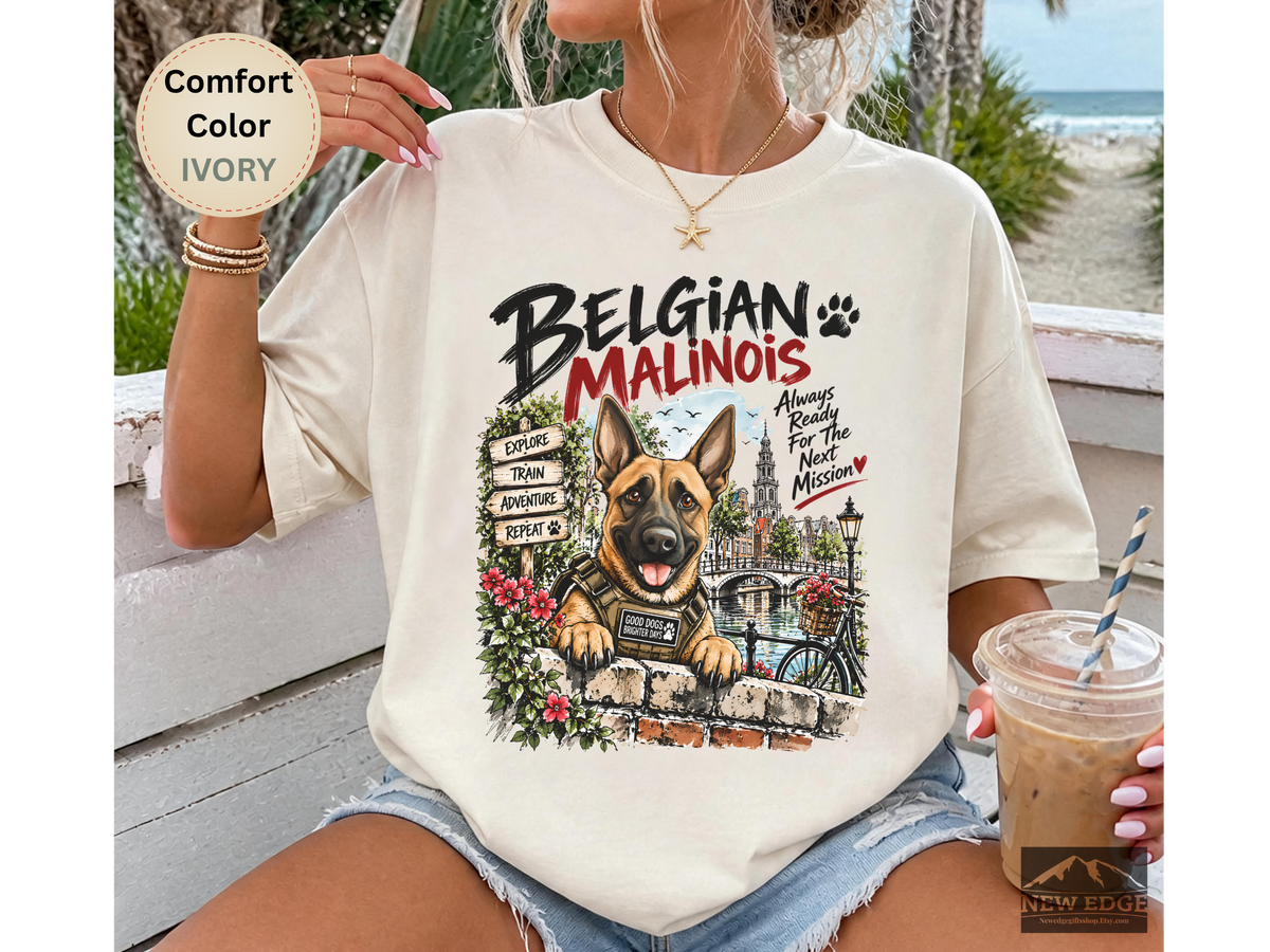 Belgian Malinois Always Ready for Adventure Comfort Colors Dog Lover T-Shirt