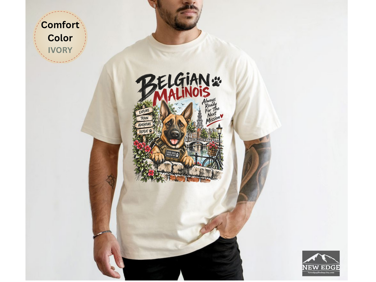 Belgian Malinois Always Ready for Adventure Comfort Colors Dog Lover T-Shirt