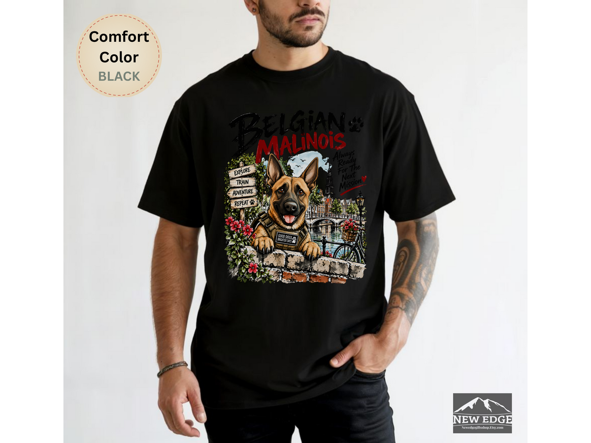 Belgian Malinois Always Ready for Adventure Comfort Colors Dog Lover T-Shirt