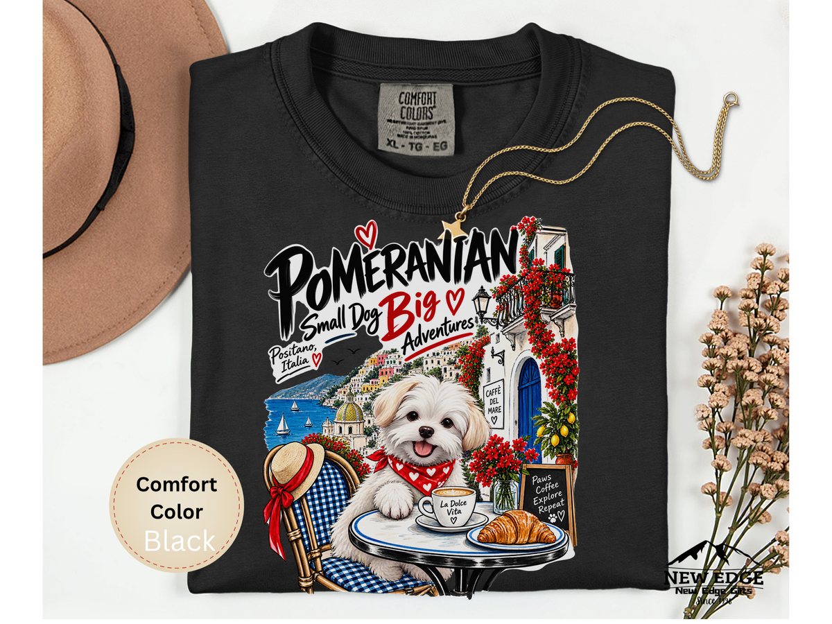 Pomeranian Small Dog Big Adventures Positano Italy Comfort Colors Dog Lover Travel T-Shirt