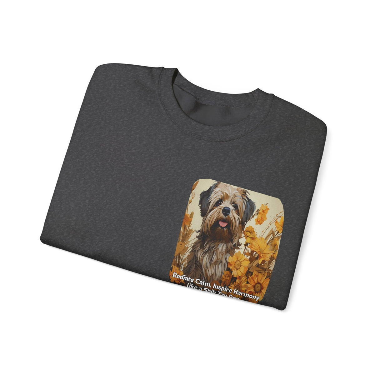 Copy of Shih Tzu Serenity Sweatshirt - 'Radiate Calm, Inspire Harmony' - Sunflower Dog Lover Hoodie (Front & Back Print)"