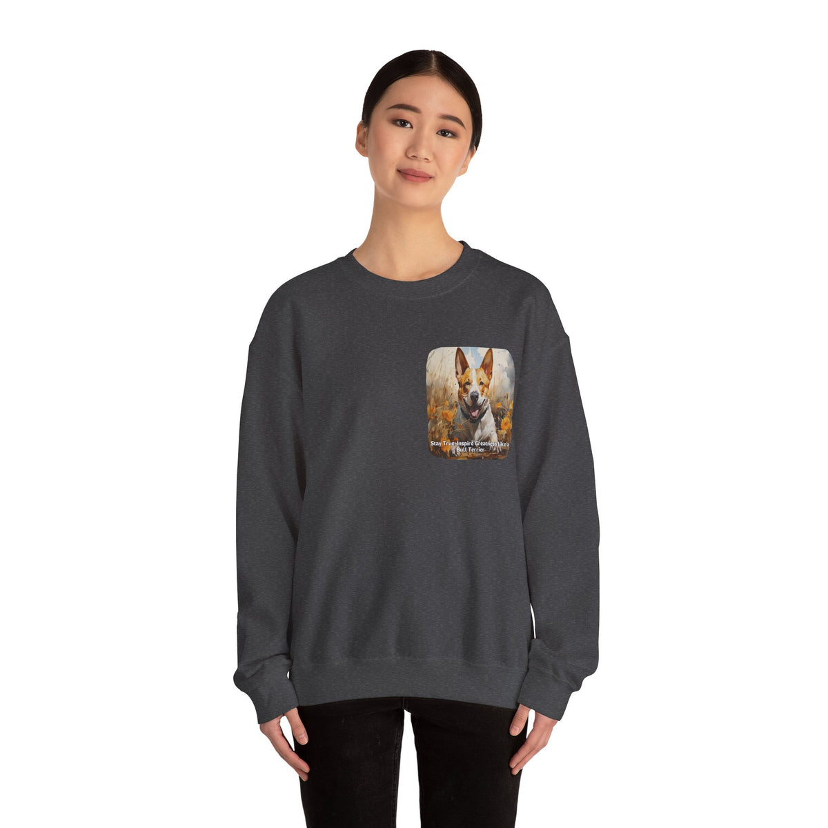 Bull Terrier Pride Sunflower Sweatshirt – 'Stay True' Motivational Design – Unisex Dog Lover Pullover
