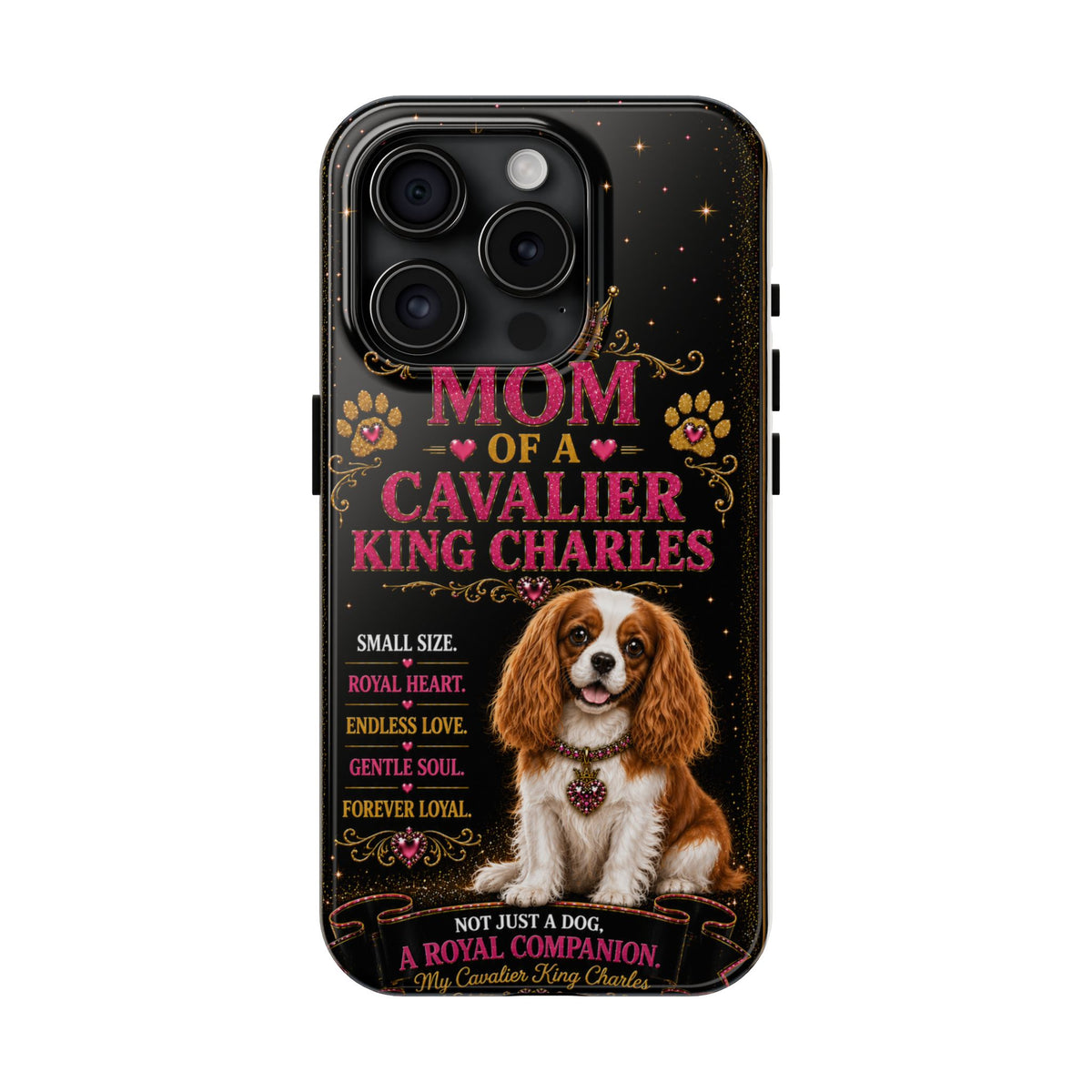 Mom of a Cavalier King Charles Glitter Phone Case A Royal Companion Vintage Dog Lover Gift Cover