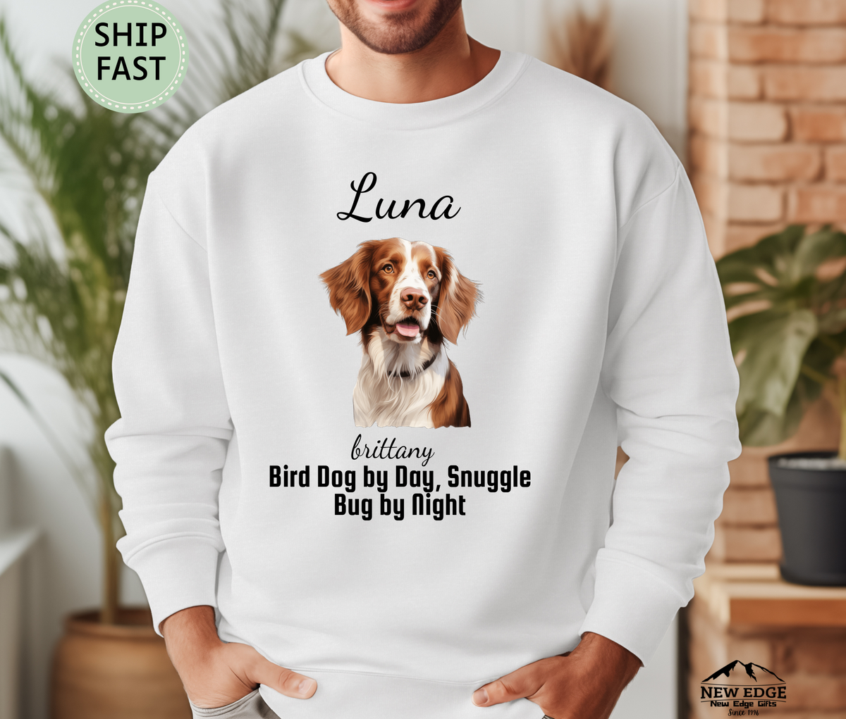 Personalized Brittany Dog Sweatshirt – “Bird Dog by Day, Snuggle Bug by Night” | Custom Unisex Christmas Gift, Funny Dog Lover Sweatshirt, Pet Gift for Him or Her