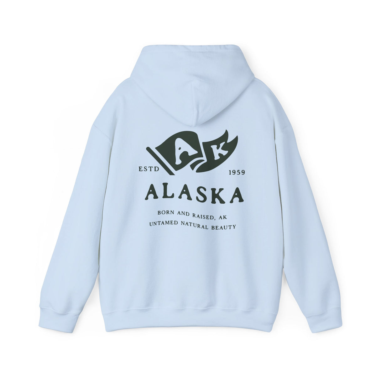 Alaska State Born and Raised Unisex Hoodie - The Last Frontier Pride Design