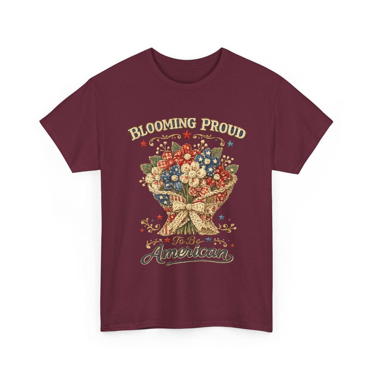 Blooming Proud to Be American T-Shirt