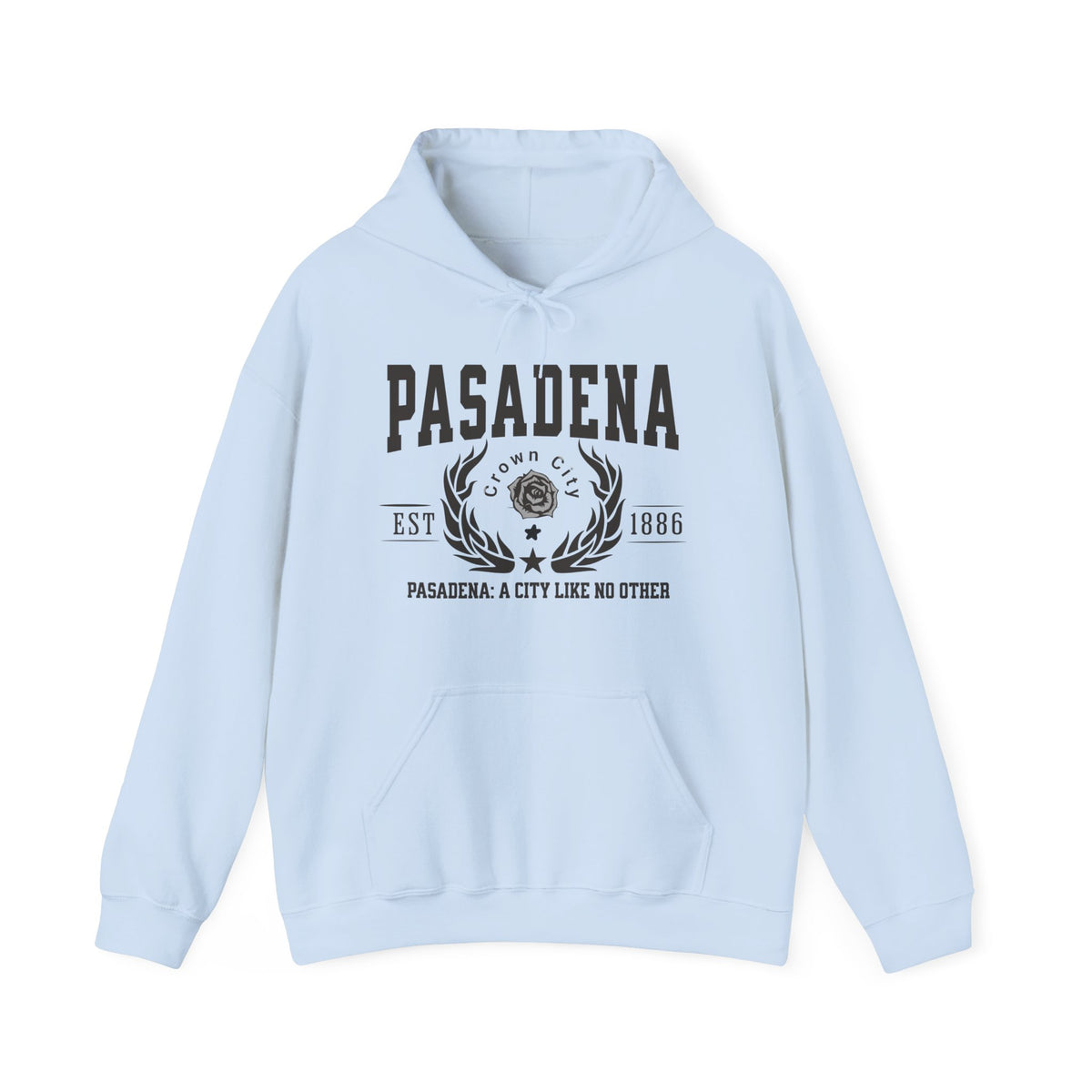 Pasadena Legacy Hoodie "A City Like No Other" California Heritage Unisex Sweatshirt