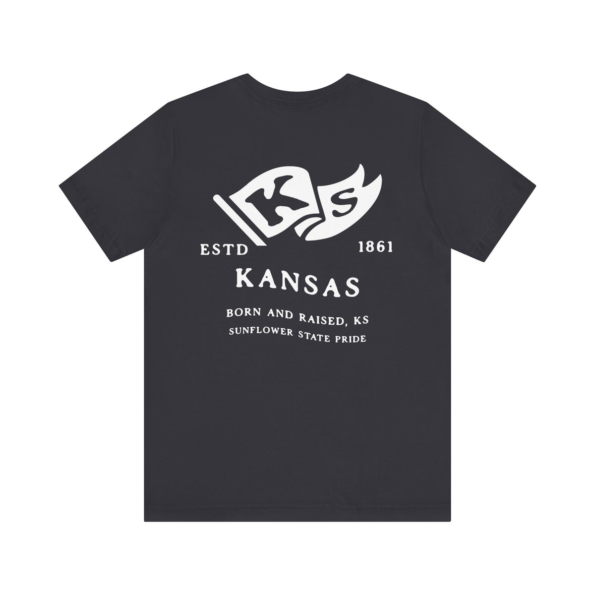 Kansas Born & Raised T-Shirt – Sunflower State Roots, Front & Back Design