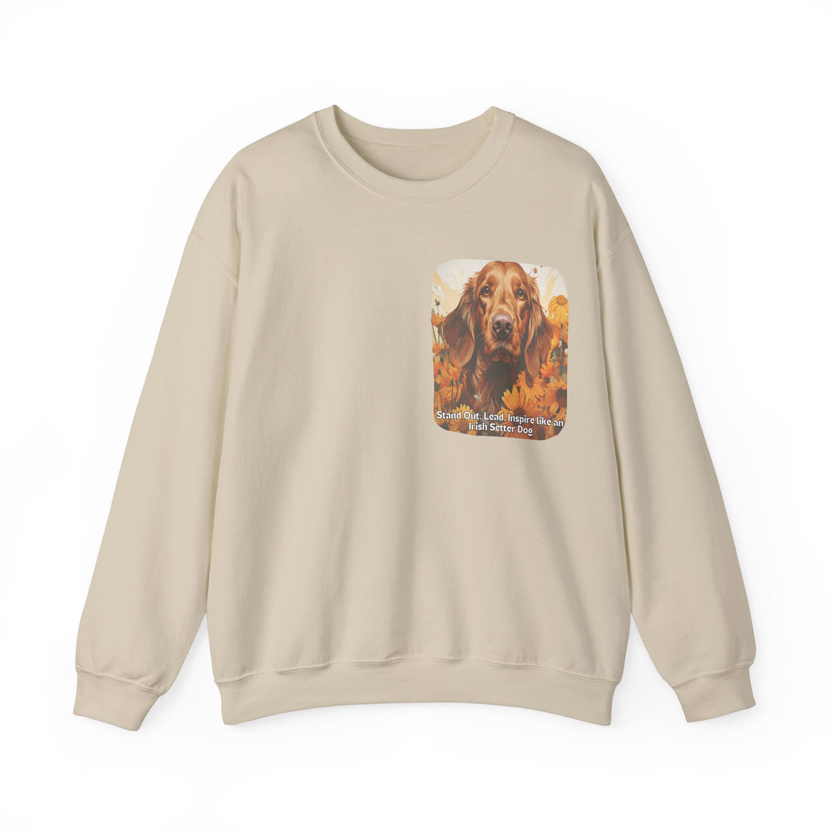 Irish Setter Spirit Sunflower Sweatshirt – 'Stand Out, Lead, Inspire' – Unisex Field Dog Pullover