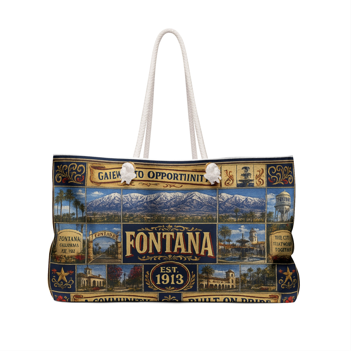 Fontana California Weekender Bag Gateway to Opportunity Faux Patchwork Travel Tote Built on Pride Inland Empire Gift