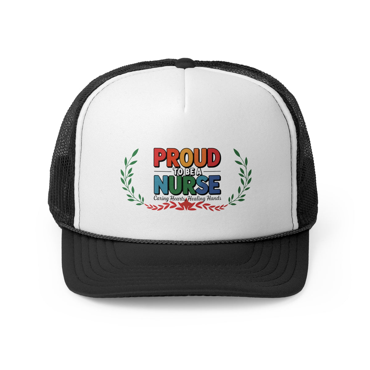 Nurse Trucker Hat – Proud to Be a Nurse | Caring Hearts, Healing Hands | RN & Healthcare Worker Gift Hat