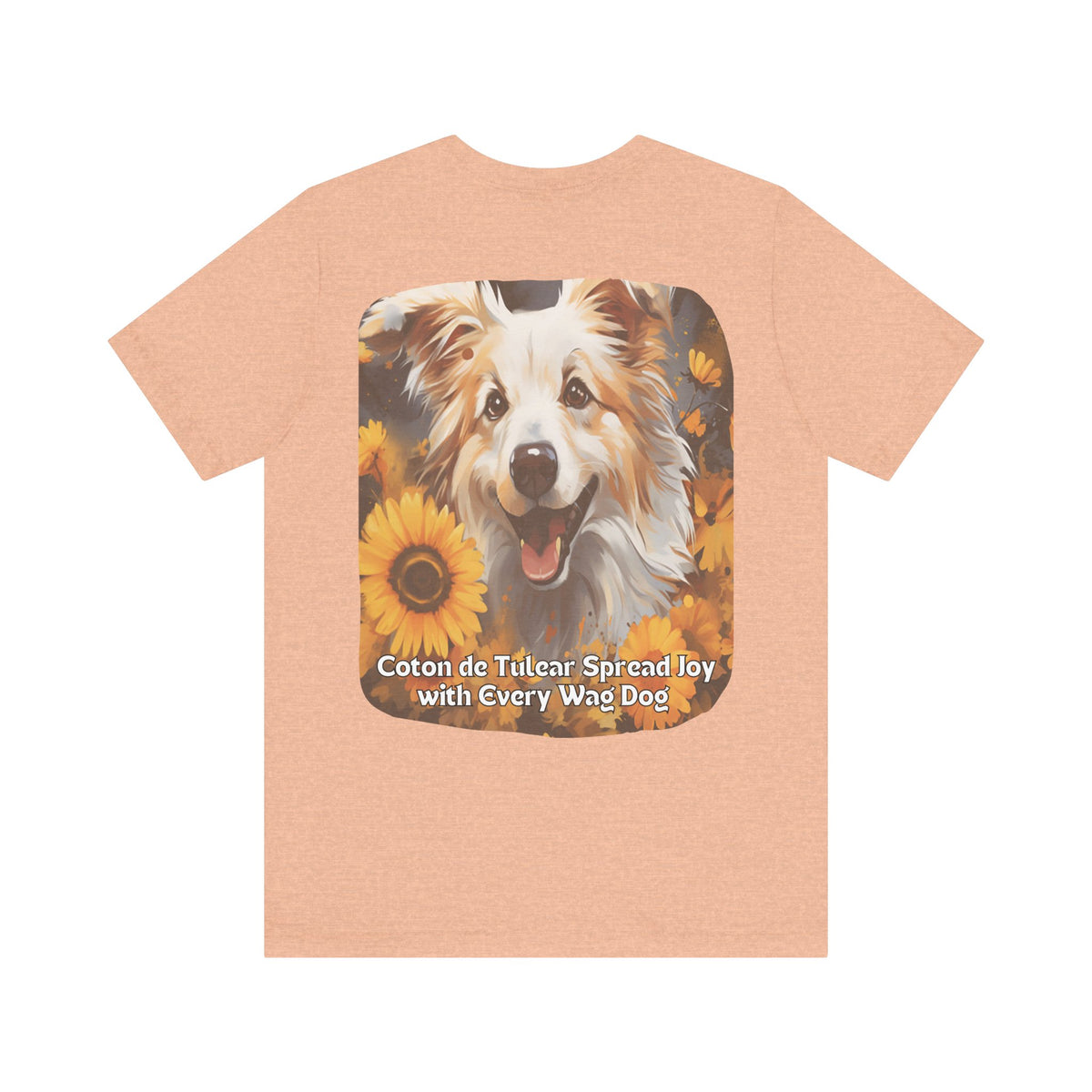 Coton de Tuléar Sunflower T-Shirt – 'Spread Joy with Every Wag' – Front & Back Design – Happy & Fluffy Dog Lover Tee