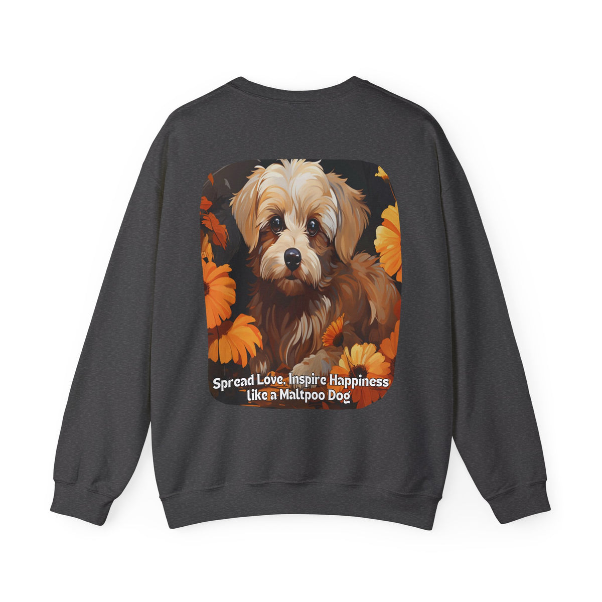 Maltipoo Dog Love Sunflower Sweatshirt – 'Spread Love, Inspire Happiness' – Unisex Designer Dog Pullover